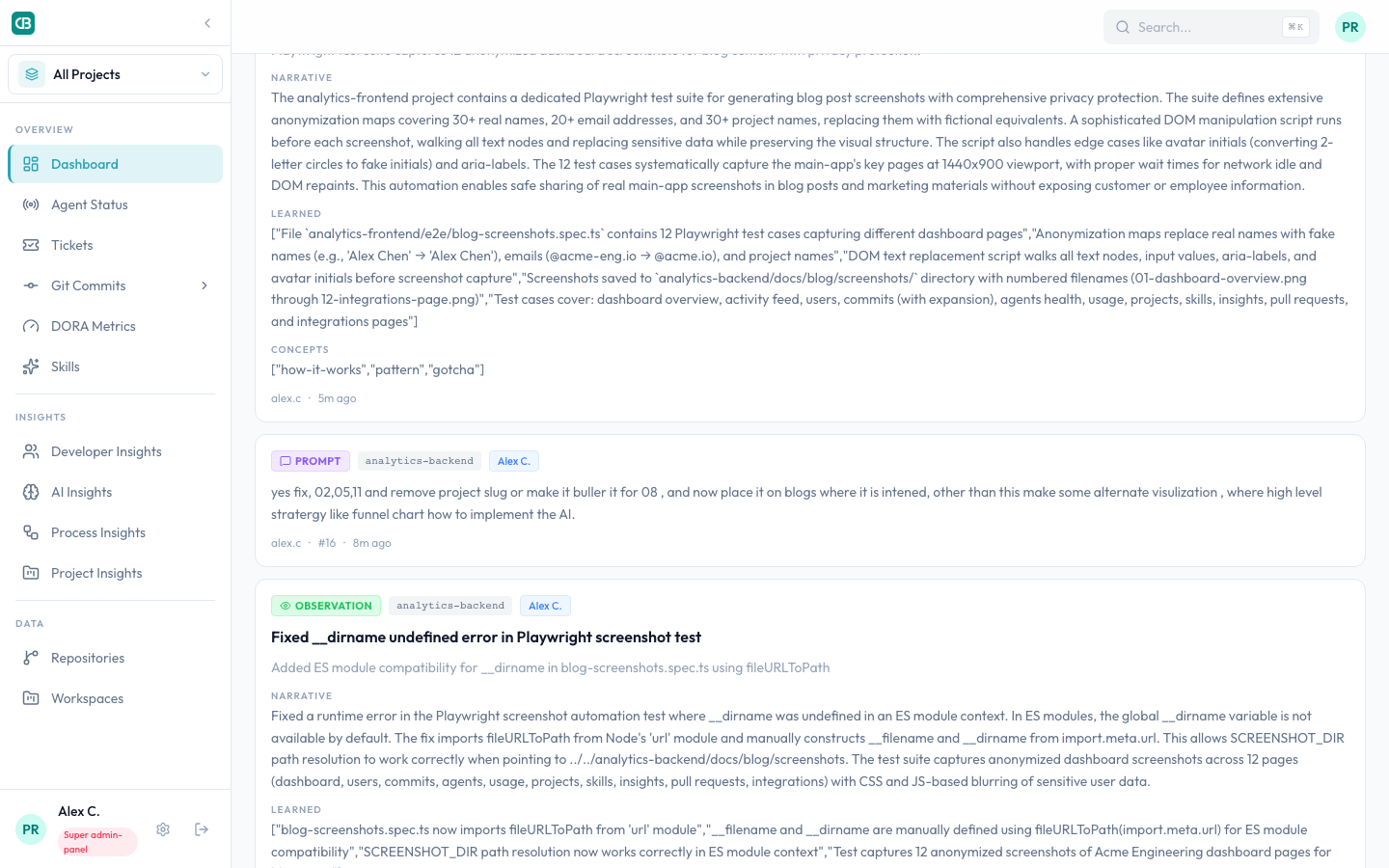 Dashboard activity feed showing prompts and observations flowing in real-time